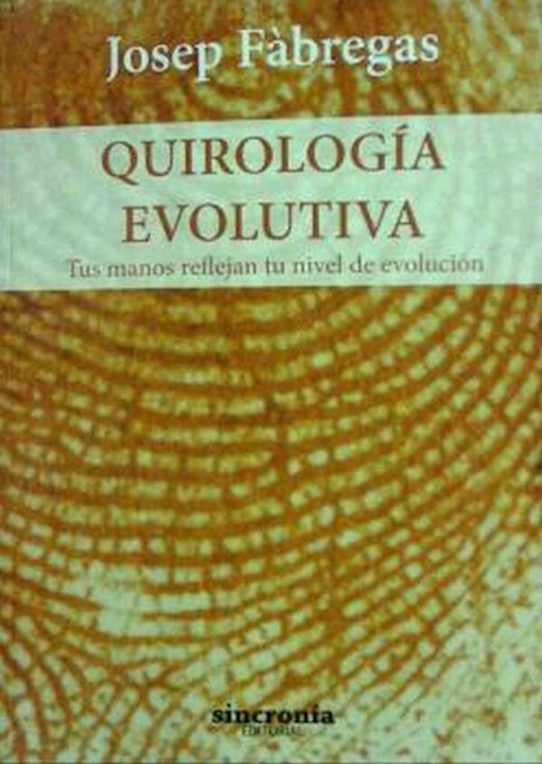 Quirología Evolutiva