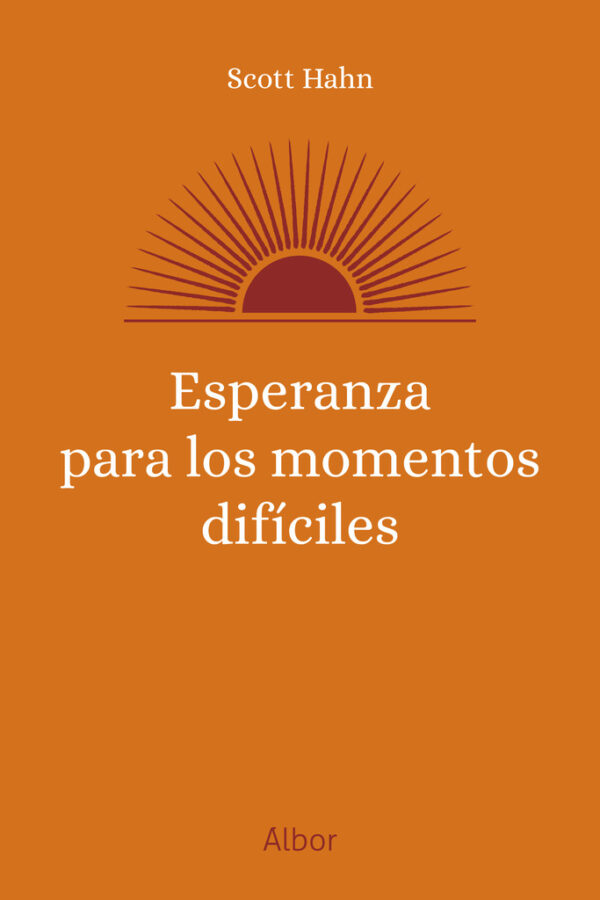 Esperanza para los momentos difíciles